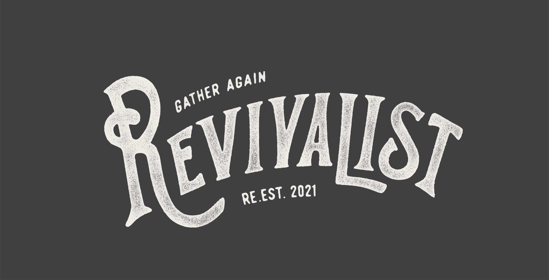 Revivalist Gather Again logo and sign